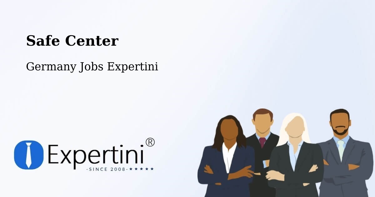 Safe Center - Germany Jobs Expertini